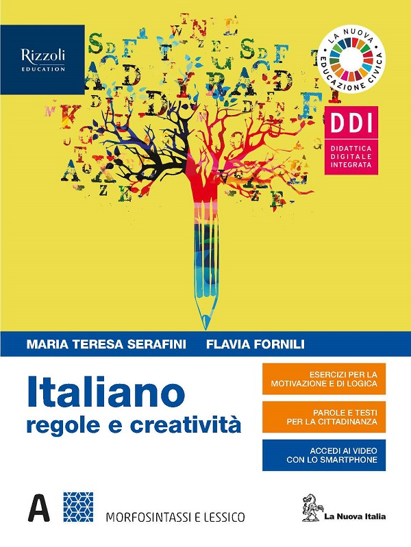 Cover of ITALIANO REGOLE E CREATIVITA' - LIBRO MISTO CON LIBRO DIGITALE VOLUME A